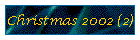 Christmas 2002 (2)